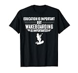 Wakesurfing Wakeboarding Gift Wakeboard Boat T-Shirt