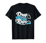 Drop The Rope Design for a Wakesurfer T-Shirt